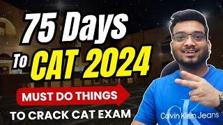 What NO ONE Tells You About Cracking CAT Exam in 75 Days |