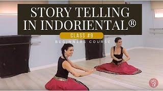 CLASS #9 INDORIENTAL® BELLYDANCE