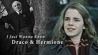 Draco & Hermione | I Just Wanna Know