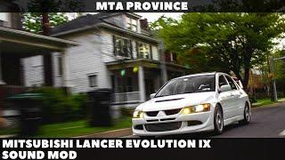 Mitsubishi Lancer Evolution IX Sound mod [MTA Province]