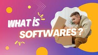 What is Software? | Types, Examples & Fun Explanation!