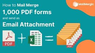 Mail Merge 1,000 PDF forms | Send as Email Attachment | Custom Subject & Content [2025]