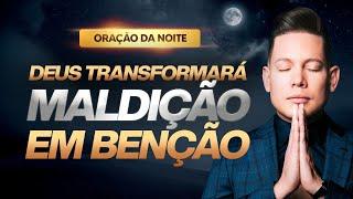 ORAÇÃO DA NOITE 12 DE MARÇO