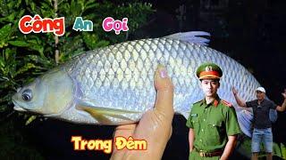 Nhấc Cá Trong Đêm Bị Công An Giả Mạo Gọi Lên Tận Đồn / Quế Nghịch