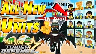 All New Units Update 1 Showcase | All Star Tower Defense