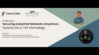 OT Office Hours: Securing Industrial Networks Anywhere