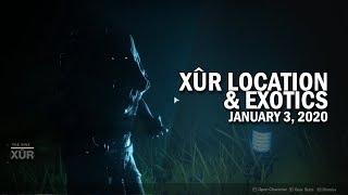 Xur Location & Exotics 1-3-20 / January 3, 2020 [Destiny 2]