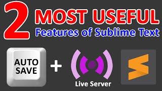 2 best sublime text extensions | live server and autosave option #LiveServer #sublimeText #AutoSave