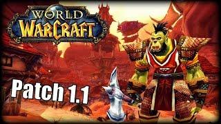 WoW Vanilla Patch 1.1 - What Was It Like?