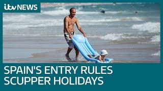 Spain's Covid jab entry rules scupper British half-term holidays | ITV News