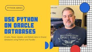 Python on Oracle DB - How to Use Python on Oracle Databases