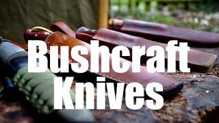 Knives for Bushcraft, Woodcraft and Camping.  The Belt Knives I Use.