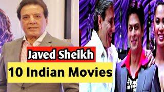 Javed Sheikh ki indian super hit movies/ Javed Sheikh acted in super hit movies of india's.