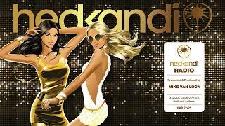 #HKR22/25 The Hedkandi Radio Show with Mike van Loon