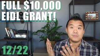 EIDL Grant FULL $10,000!, PPP Second Draw