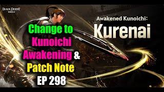 Black Desert Mobile Change to Kunoichi Awakening & Patch Note EP 298