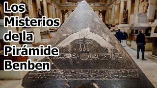 Los Misterios de la Pirámide Benben