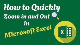 How to Quickly Zoom in and Out in MS Excel