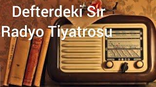 Defterdeki Sır Radyo Tiyatrosu #radyotiyatrosu #arkasıyarın