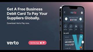 Get a Free Business USD Debit Card To Pay Globally | Verto Pay App