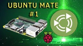 Универсальный RaspberryPi - Ubuntu MATE 1 Установка и настроика