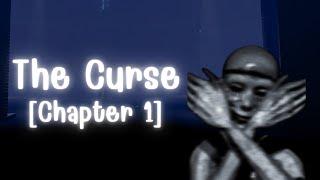 The Curse-[Chapter 1] [Full Walkthrough] on Roblox