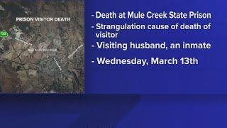 Woman who died while visiting husband at Mule Creek State Prison was strangled, investigators say