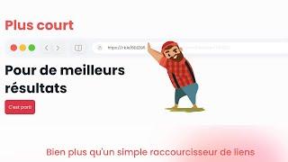 LumberjacK - Le raccourcisseur de liens avancé et sécurisé pour maîtriser vos partages 🪓