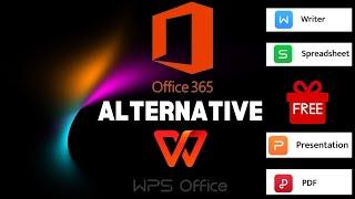 WPS Office vs Microsoft Office | Microsoft Office Alternative in 2024 | WPS Office How To Use