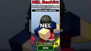 GETTING NEL BACHIRA !!! | Blue Lock: Rivals #roblox #bluelockrivals #fyp