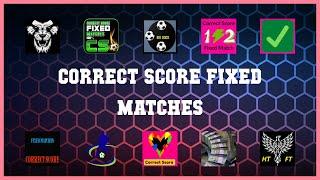 Super 10 Correct Score Fixed Matches Android Apps