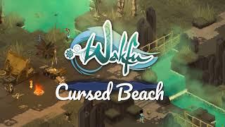 Wakfu OST - Cursed Beach (Beta) - Ereboria