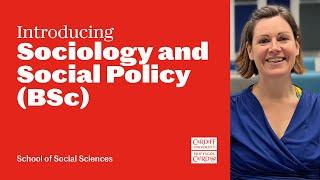 Course introduction: Sociology and Social Policy (BSc) at Cardiff University