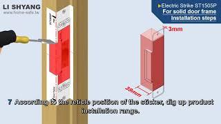 Electric Strike ST1505P - For Solid Door Frame Installation Steps