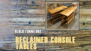 Making Pair Reclaimed Cedar Wood and Metal Console Tables