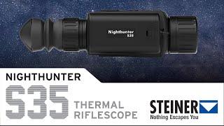 Steiner Introduces the Nighthunter S35 Thermal Rifle Scope