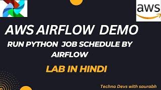AWS Airflow Demo| Python code |AWS MWAA SETUP (part2)