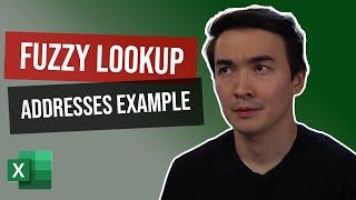 Fuzzy Lookup (Addresses Example) in Excel