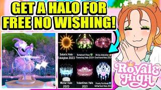 HOW TO GET A HALO FOR FREE *WITHOUT WISHING*  INTO THE FOUNTAIN IN ROYALE HIGH!