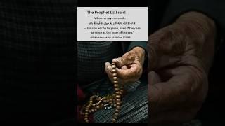 Prophetﷺ said; His Sins Will be Forgiven Even if They are as.! #hadith #muhammad #quotes #quran #fyp