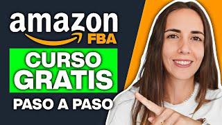 Curso GRATIS Cómo Vender en Amazon FBA 2024 para Principiantes