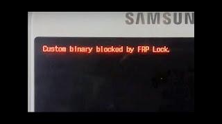 Custom binary blocked by frp lock что делать? Чиним без потери данных.Samsung