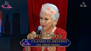 Cuando El Destino (José Alfredo Jiménez) - Durcy Denys - Piano Bar