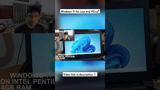 Windows 11 for Low End Unsupported PCs #windows #windows11 #diy #tutorial