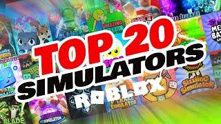 TOP 20 ROBLOX SIMULATORS FOR 2020