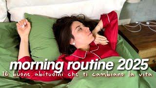 La mia nuova MORNING ROUTINE!️ 16 buone abitudini *reali* che ti cambiano la vita!!!