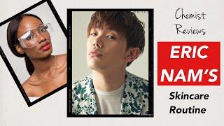 Chemist Reacts to K-Pop Singer ERIC NAM 에릭남 Skincare Routine for Combination Skin  April Basi