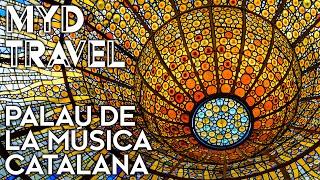 Palau de la Música Catalana - Barcelona, Spanien | MYD Travel - Folge 42 [4K]