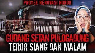 PROYEK HOROR !! NGERI BANGET KALO TIAP KERJA DATENG KE GUDANG HANTU