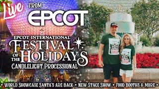 LIVE: Epcot Festival of the Holidays: Santas around the world, Candlelight Processional, & Olaf!